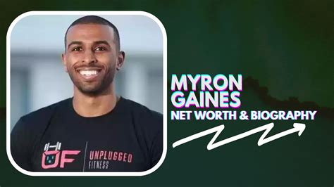 Myron Gaines Bio: Net Worth, Age, Height